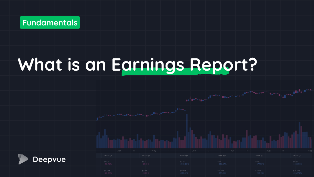 What is an Earnings Report? | Deepvue